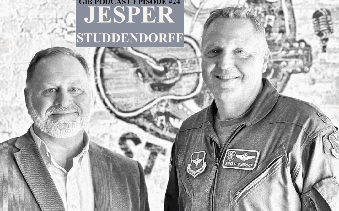 Good for Business – Episode 24 – USAF Col. Jesper Stubbendorff
