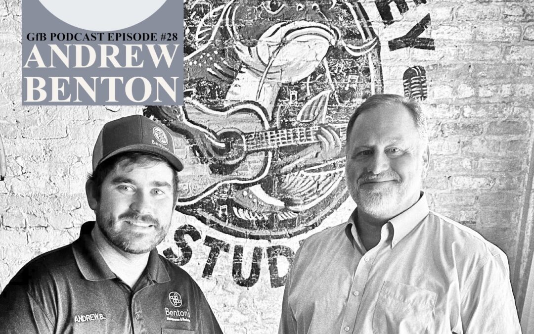 Good for Business – Episode 28 – Andrew Benton